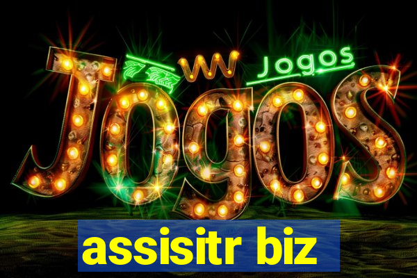 assisitr biz